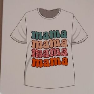 White T-Shirt with Colorful 'Mama' Print
